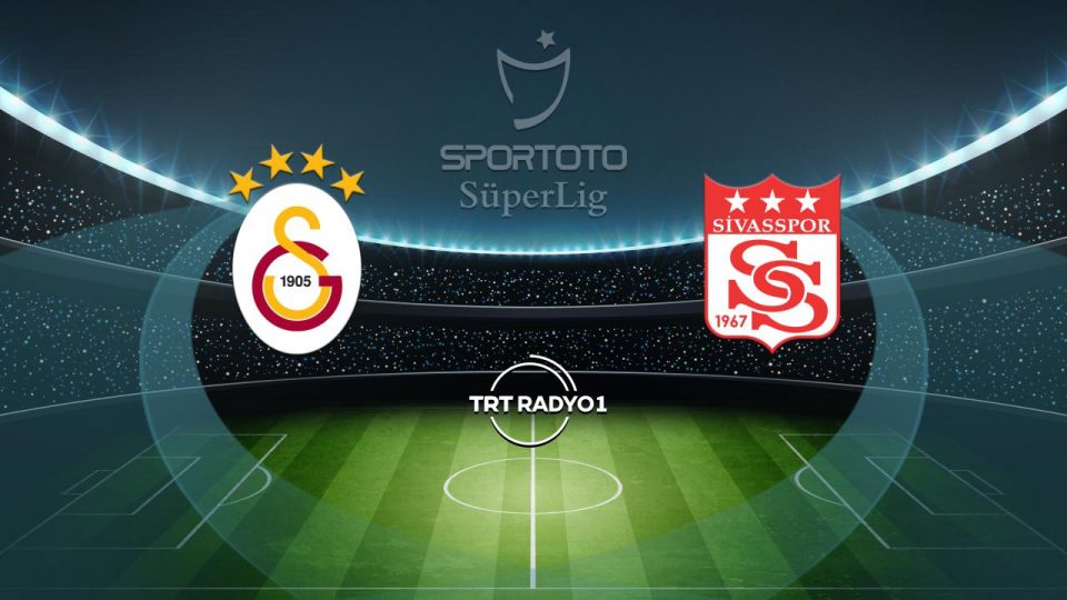Lider Galatasaray Sivasspor’u ağırlayacak