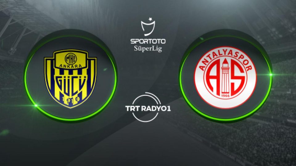 MKE Ankaragücü Antalyaspor’u ağırlayacak